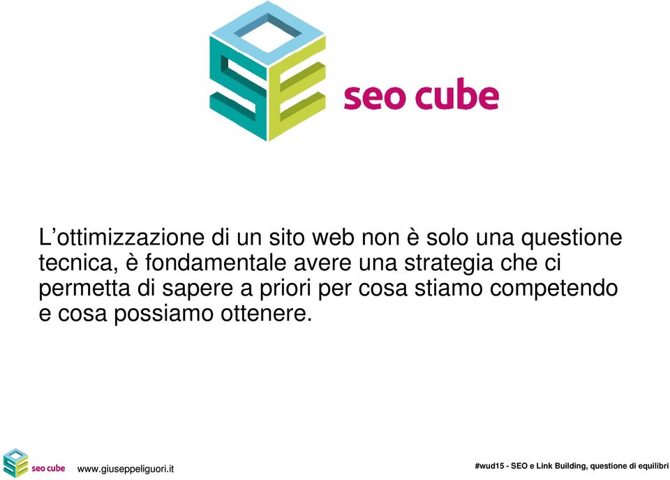 strategia che ci permetta di sapere a priori