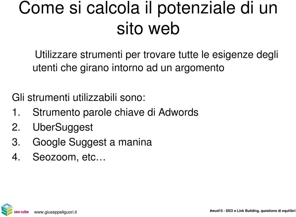 argomento Gli strumenti utilizzabili sono: 1.