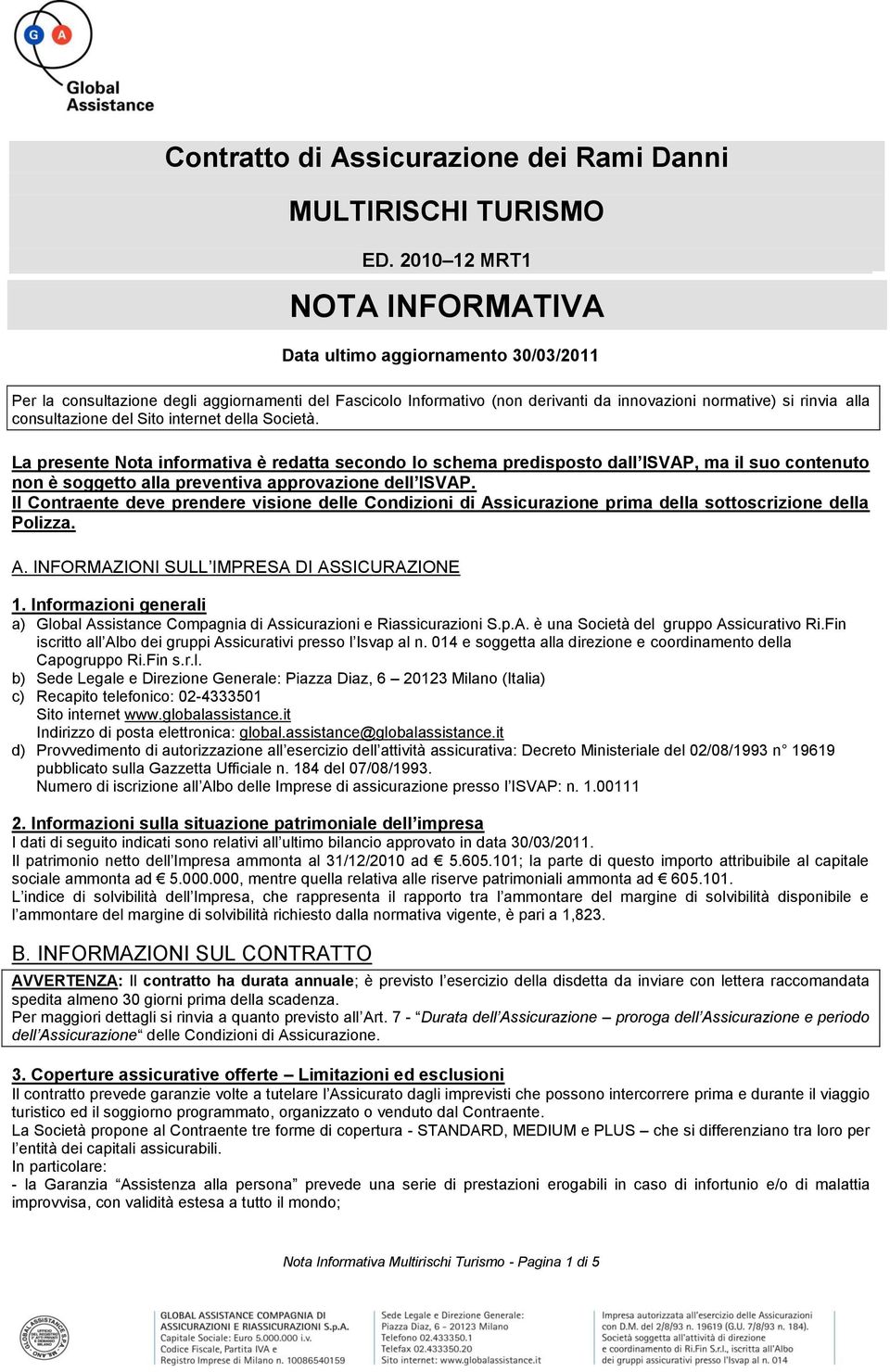 consultazione del Sito internet della Società.