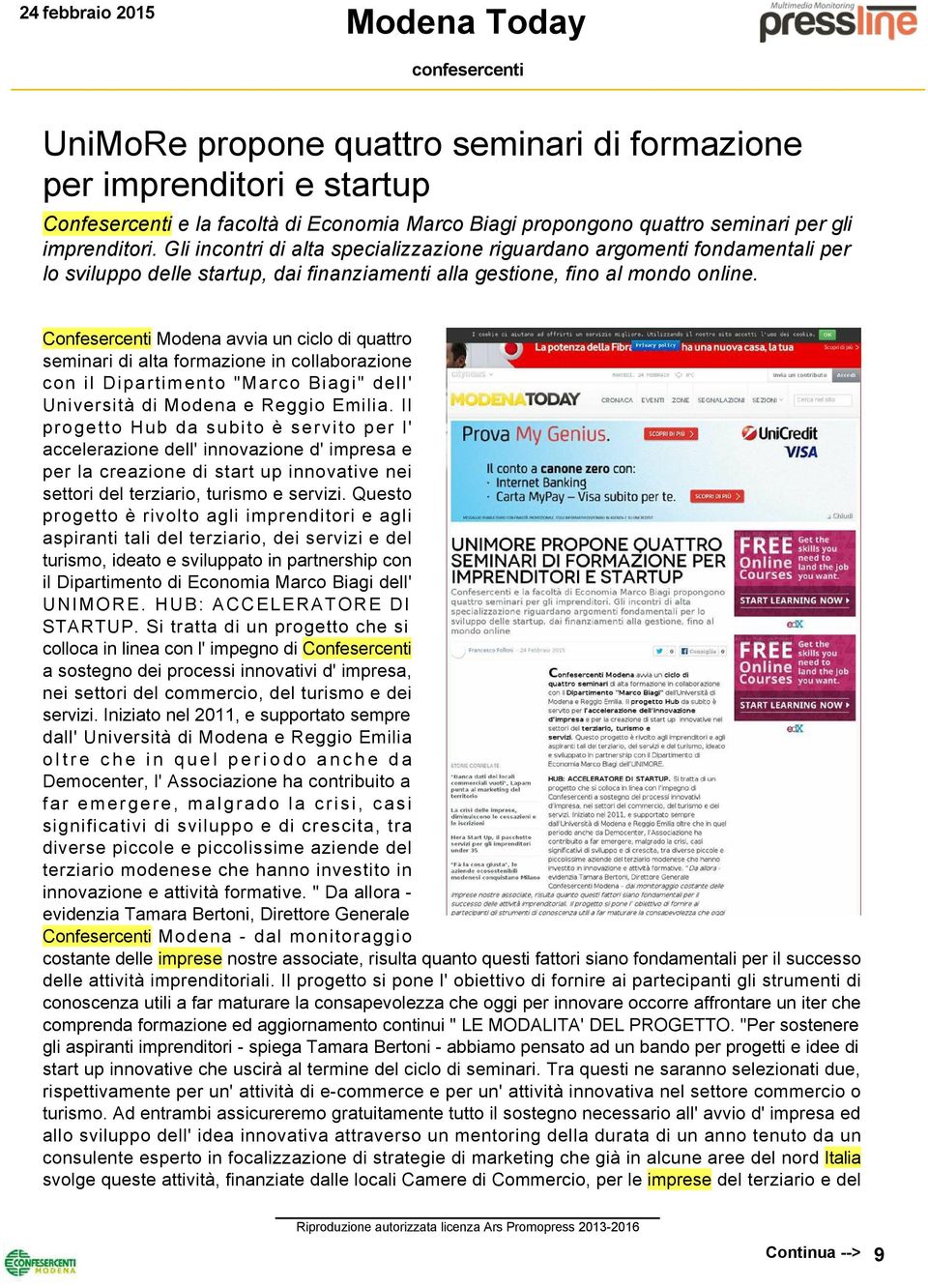 Confesercenti Modena avvia un ciclo di quattro seminari di alta formazione in collaborazione con il Dipartimento "Marco Biagi" dell' Università di Modena e Reggio Emilia.