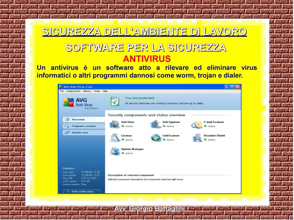 atto a rilevare ed eliminare virus informatici o