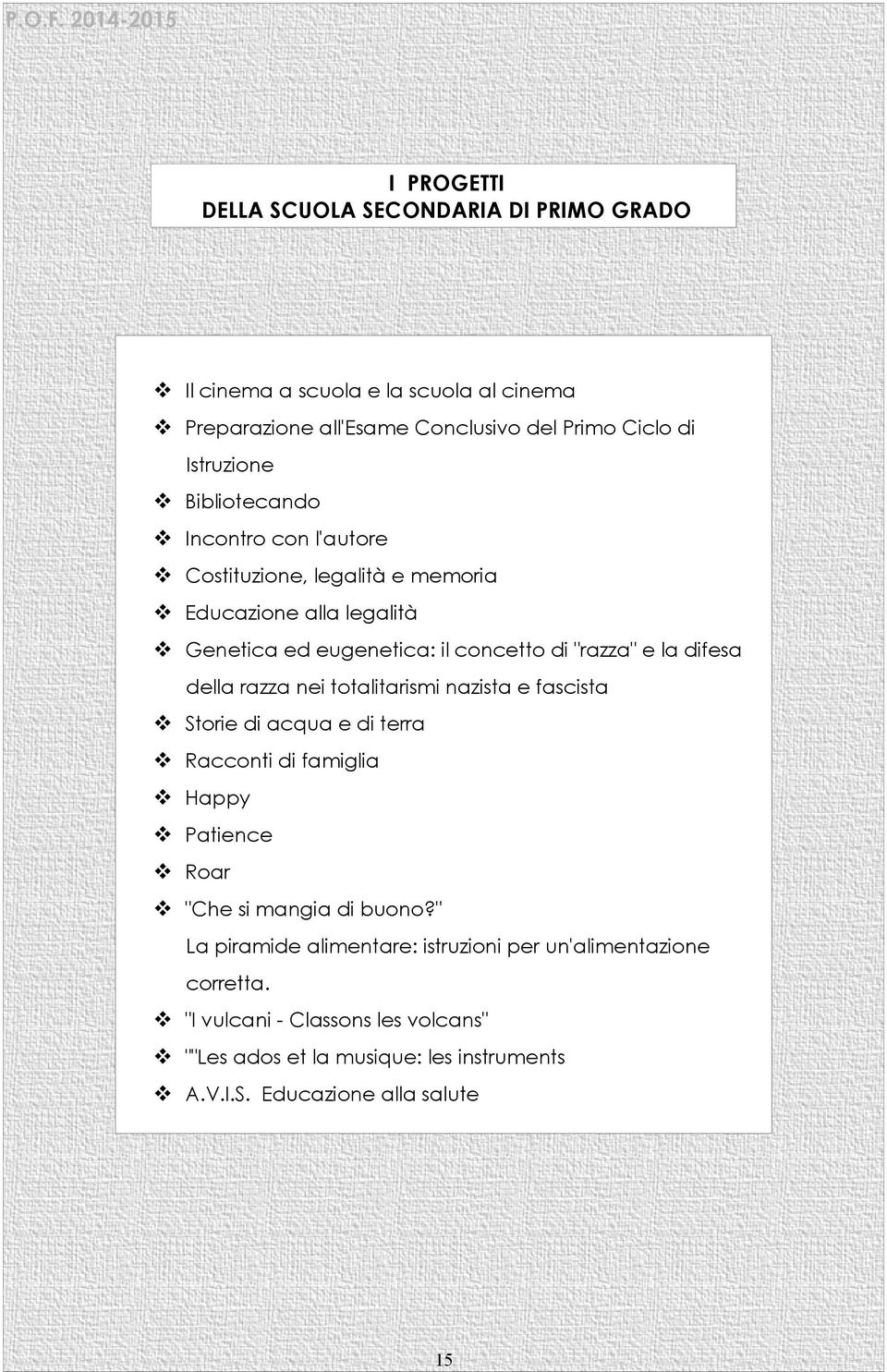 della razza nei totalitarismi nazista e fascista Storie di acqua e di terra Racconti di famiglia Happy Patience Roar "Che si mangia di buono?