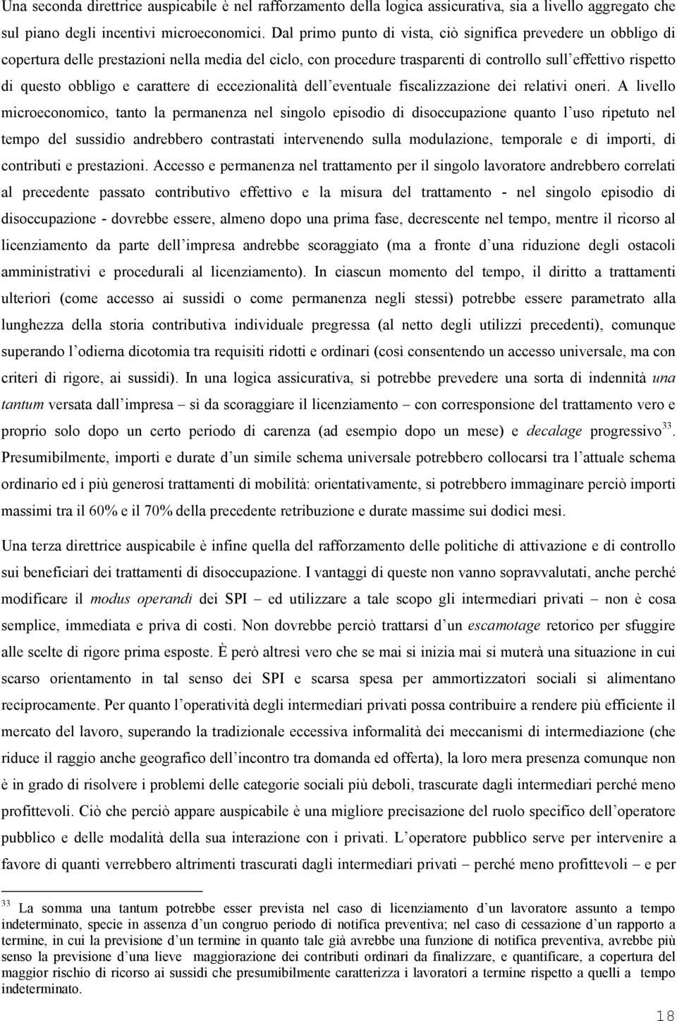 carattere di eccezionalità dell eventuale fiscalizzazione dei relativi oneri.