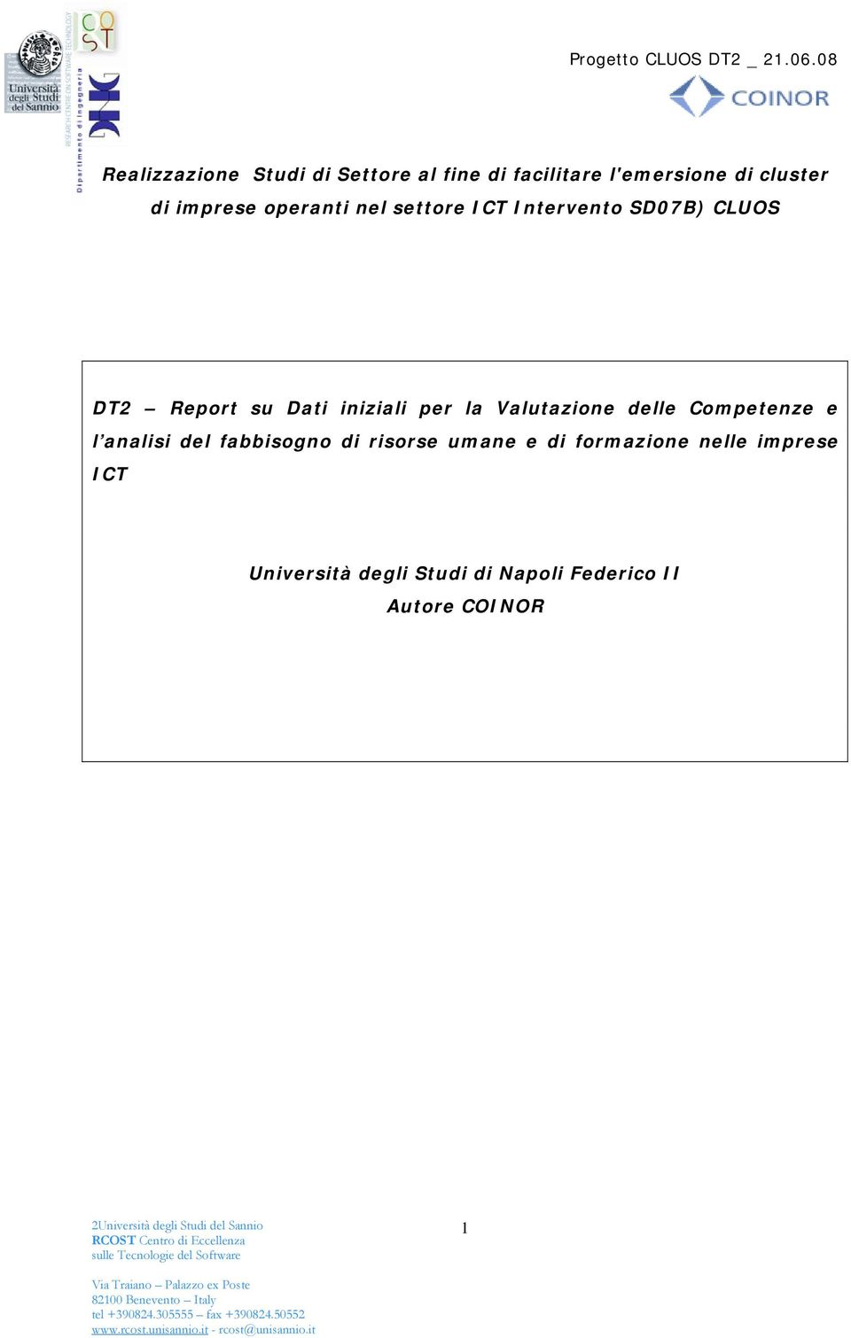 per la Valutazione delle Competenze e l analisi del fabbisogno di risorse umane e di