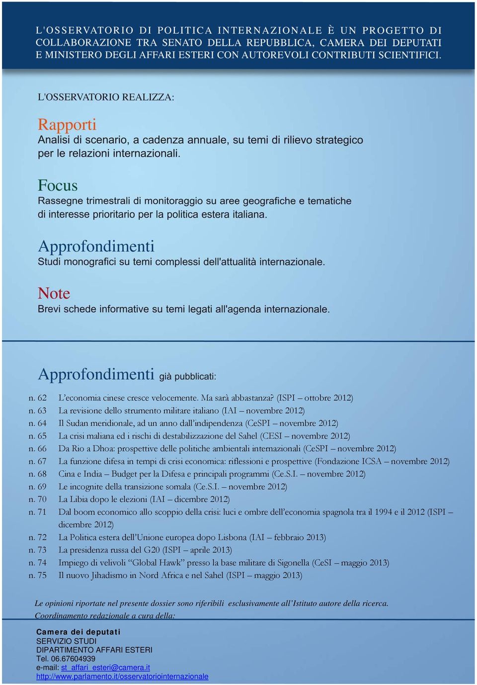 66 Da Rio a Dhoa: prospettive delle politiche ambientali internazionali (CeSPI novembre 2012) n.