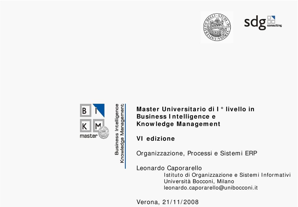 Caporarello Istituto di Organizzazione e Sistemi Informativi