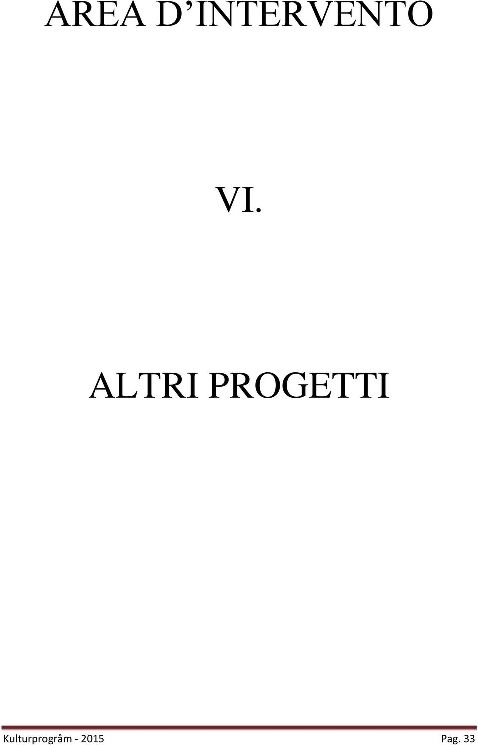 ALTRI PROGETTI