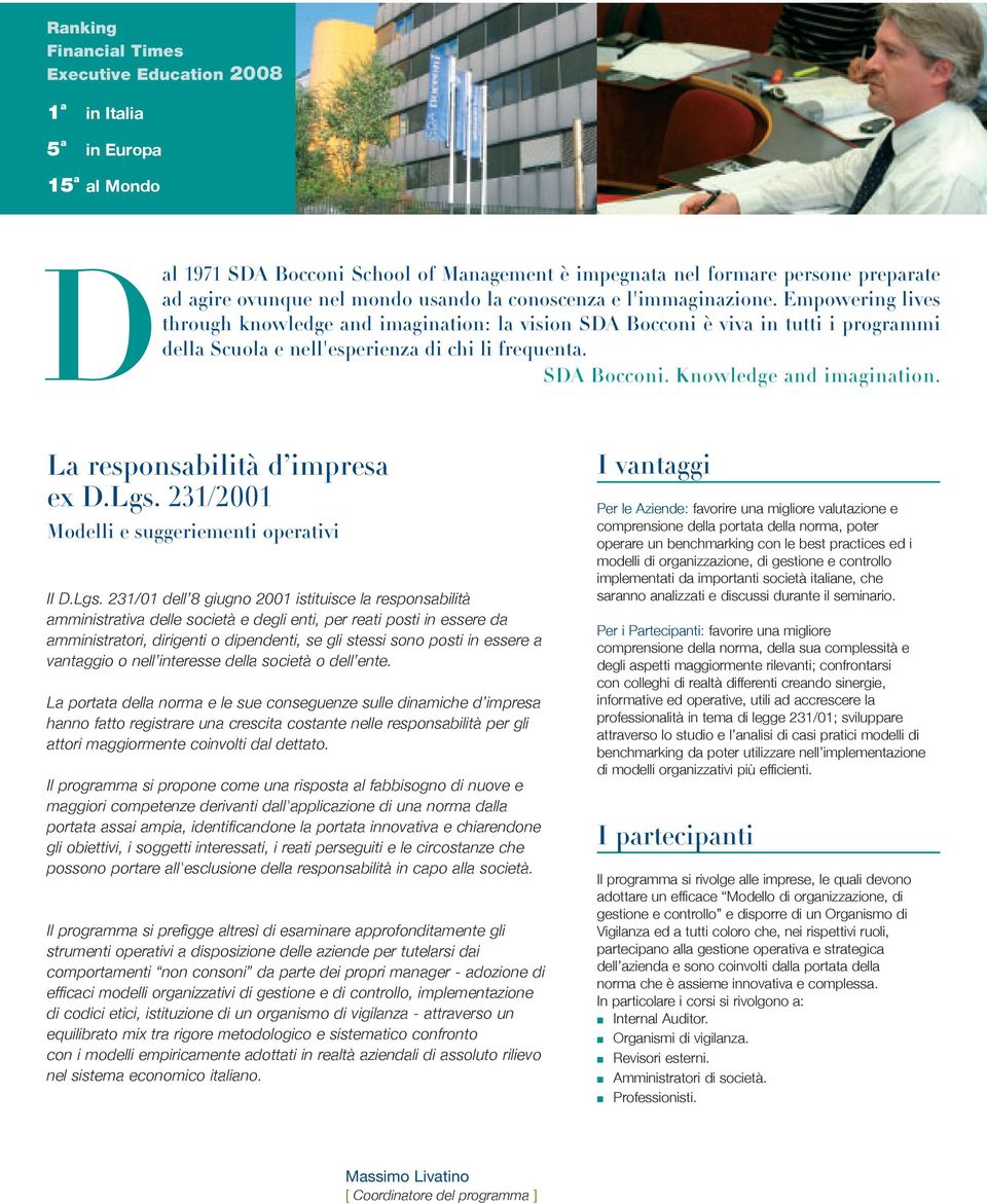 SDA Bocconi. Knowledge and imagination. La responsabilità d impresa ex D.Lgs.