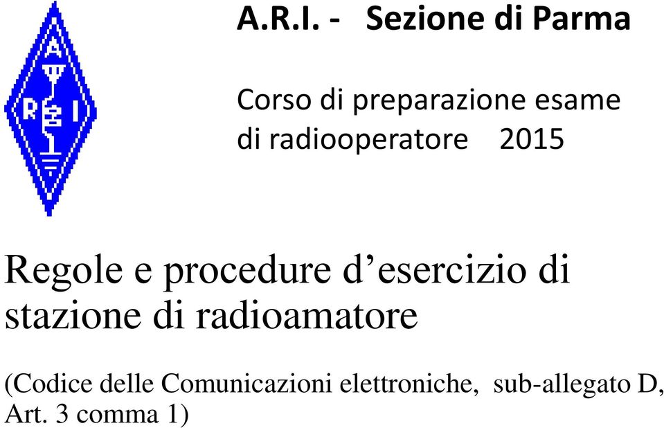 radiooperatore 2015 Regole e procedure d esercizio