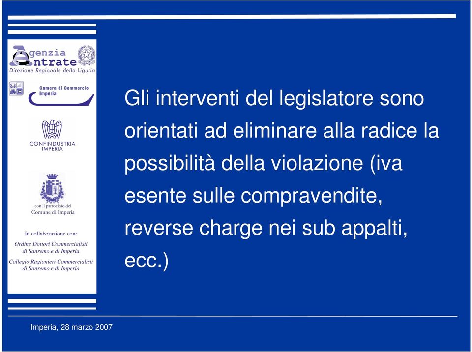 possibilità della violazione (iva esente