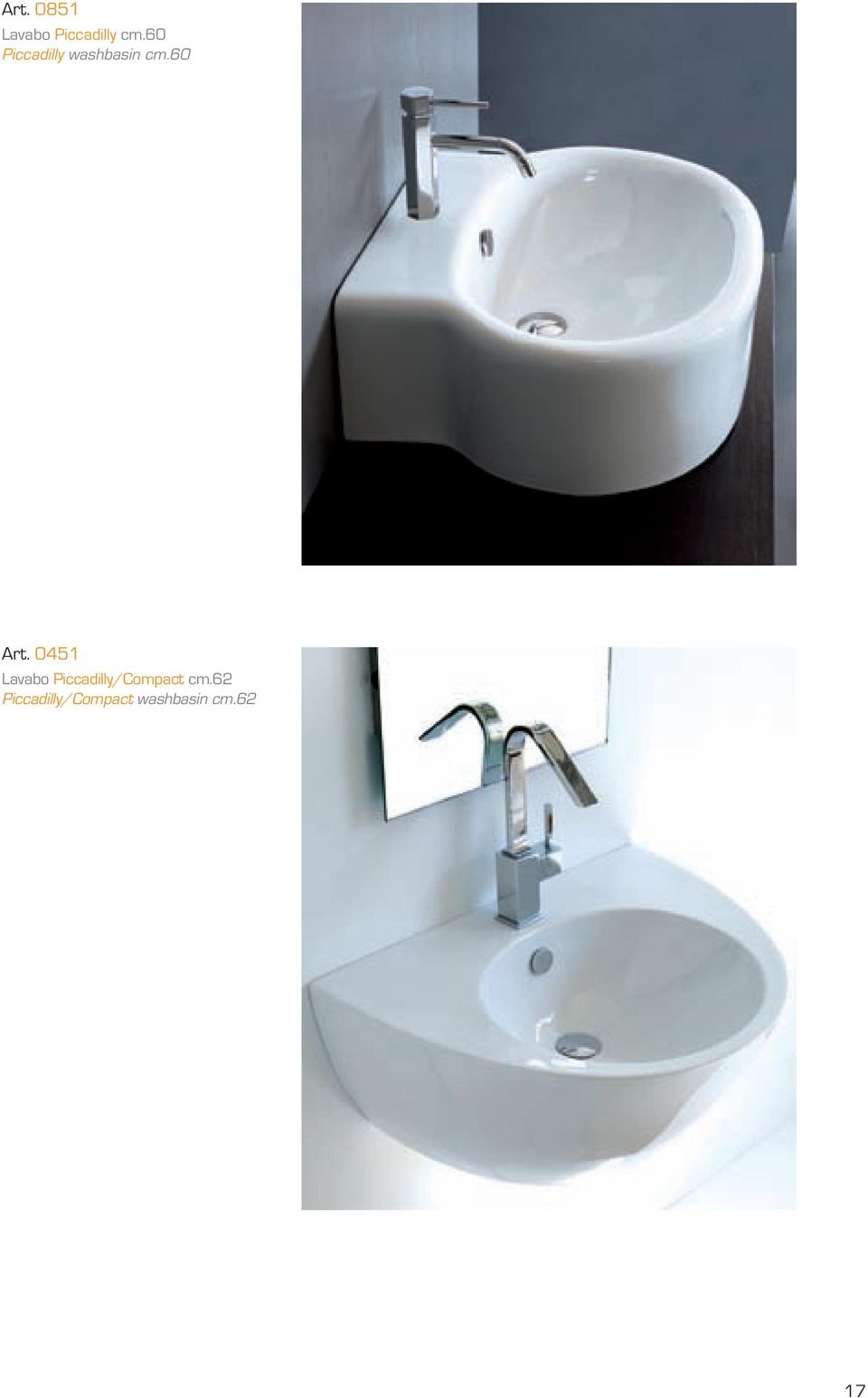 0451 Lavabo Piccadilly/Compact cm.