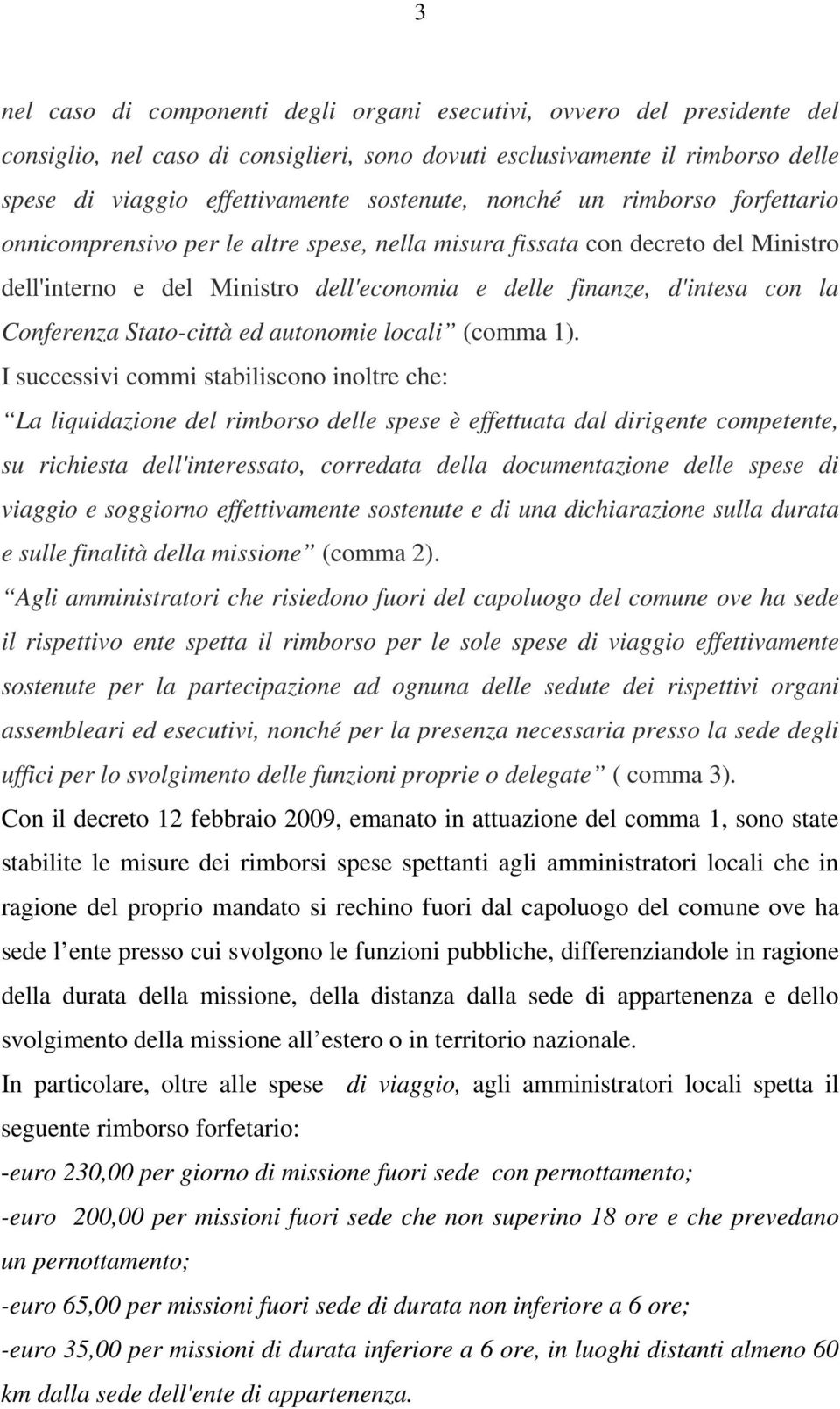 Stato-città ed autonomie locali (comma 1).