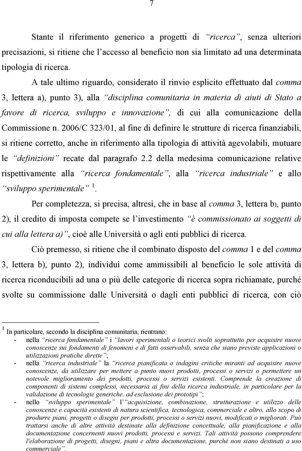 innovazione, di cui alla comunicazione della Commissione n.