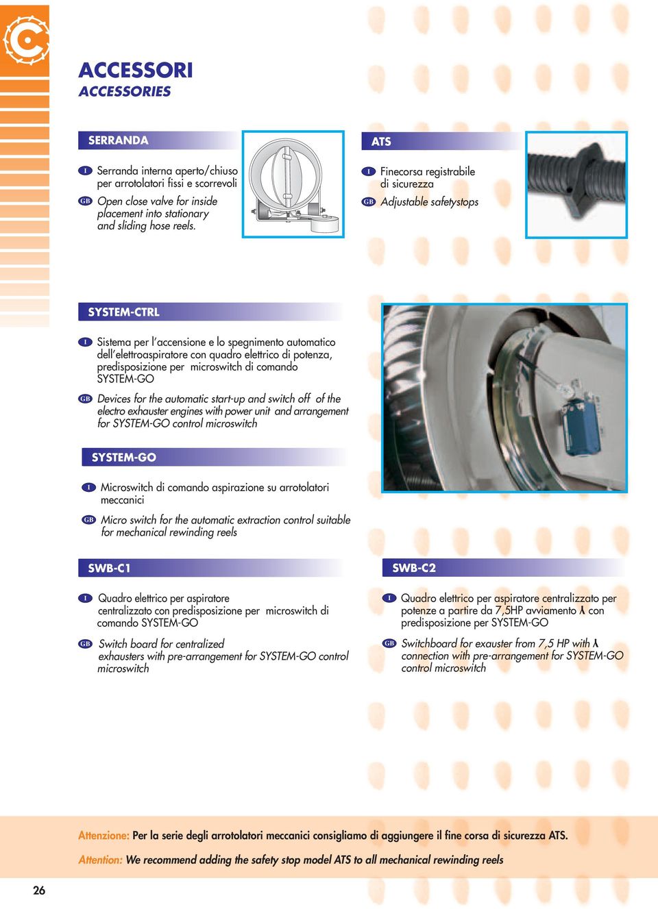 microswitch di comando SYSTEM-GO Devices for the automatic start-up and switch off of the electro exhauster engines with power unit and arrangement for SYSTEM-GO control microswitch SYSTEM-GO