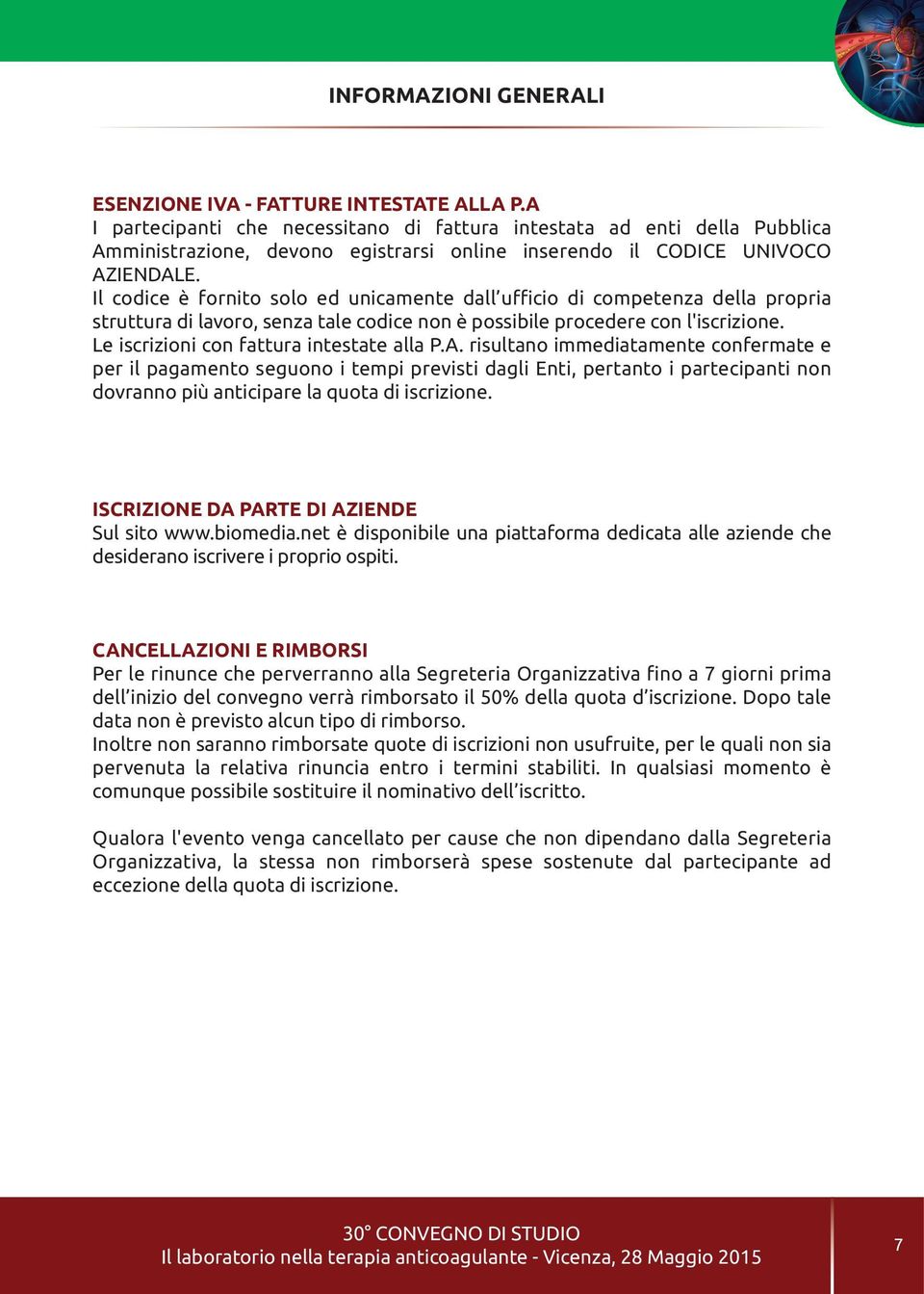 Il codice è fornito solo ed unicamente dall ufficio di competenza della propria struttura di lavoro, senza tale codice non è possibile procedere con l'iscrizione.