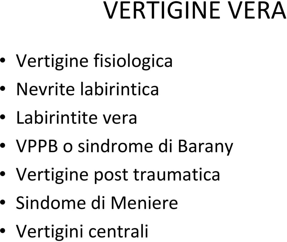 VPPB o sindrome di Barany Vertigine post