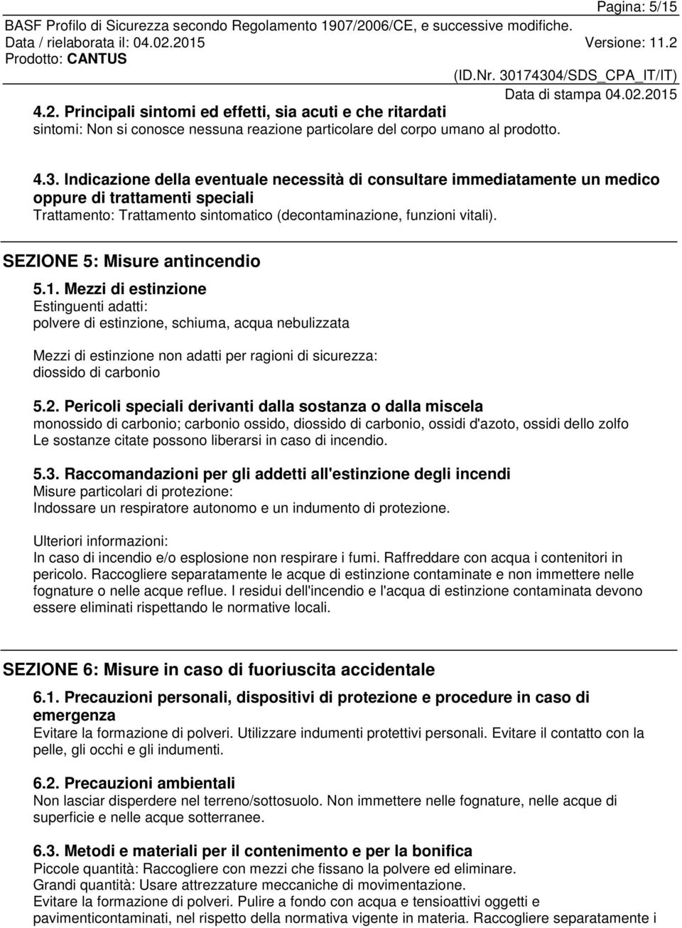 SEZIONE 5: Misure antincendio 5.1.