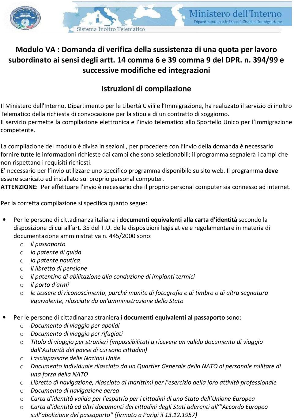 Telematico della richiesta di convocazione per la stipula di un contratto di soggiorno.