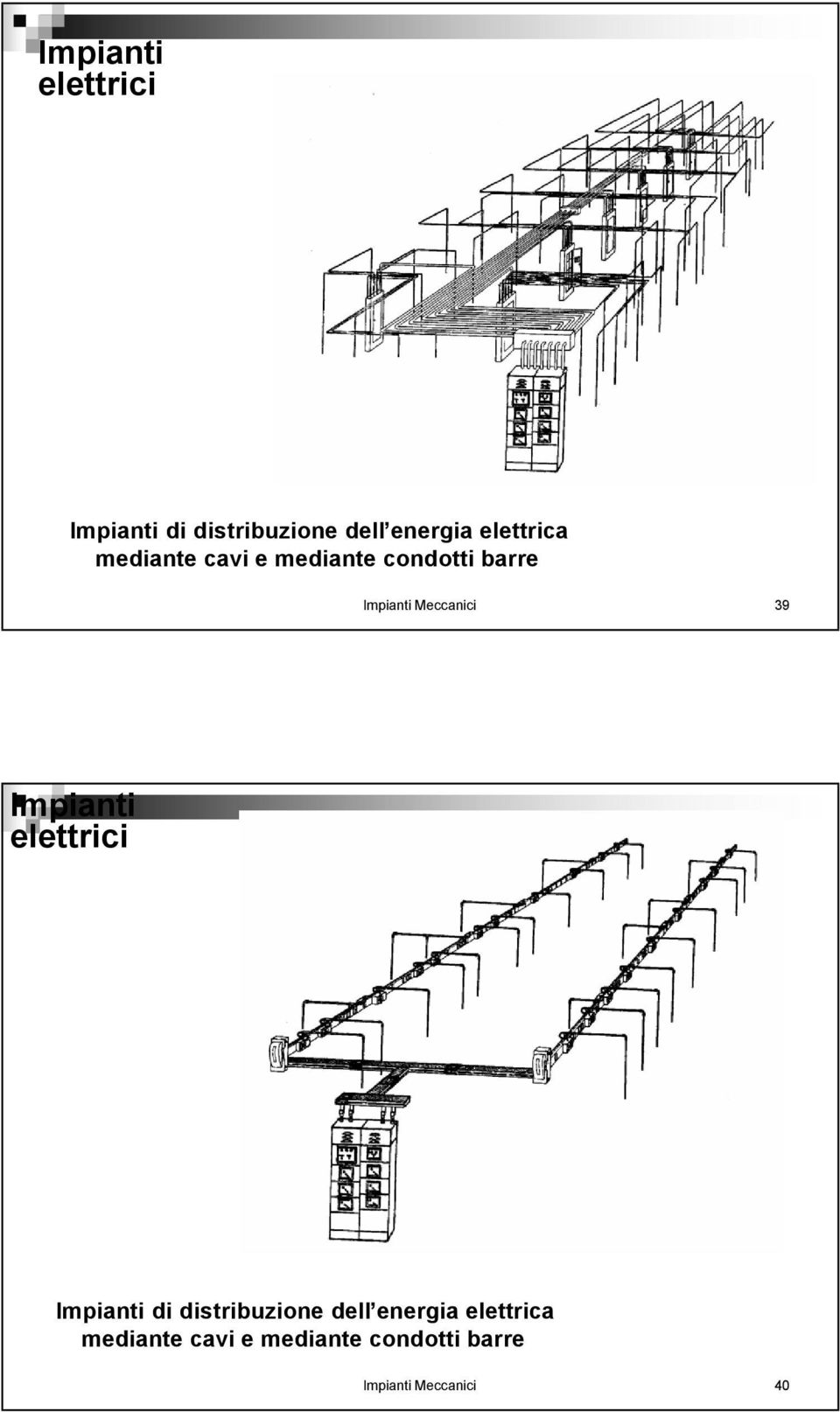 Meccanici 39   Meccanici 40