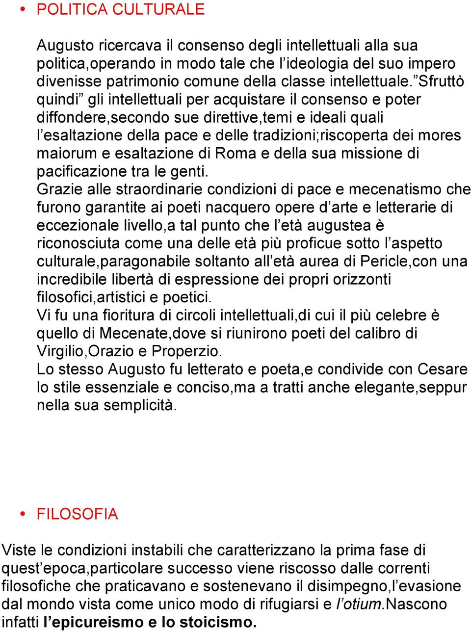 esaltazione di Roma e della sua missione di pacificazione tra le genti.