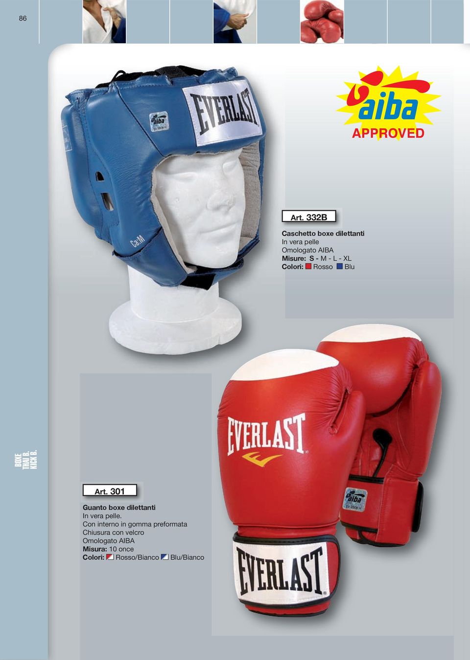 - L - XL Colori: Rosso Blu Art. 301 Guanto boxe dilettanti In vera pelle.