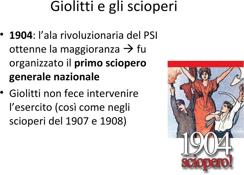 sciopero generale nazionale Giolitti non fece