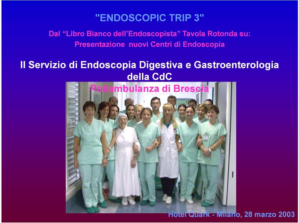 Endoscopia Digestiva e Gastroenterologia della CdC