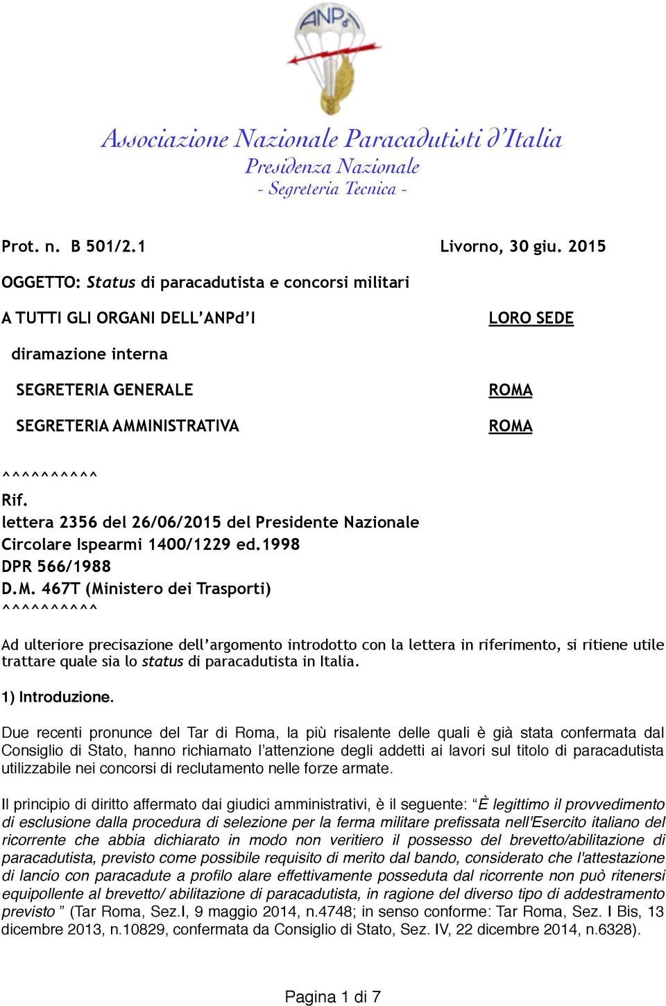 lettera 2356 del 26/06/2015 del Presidente Nazionale Circolare Ispearmi 1400/1229 ed.1998 DPR 566/1988 D.M.