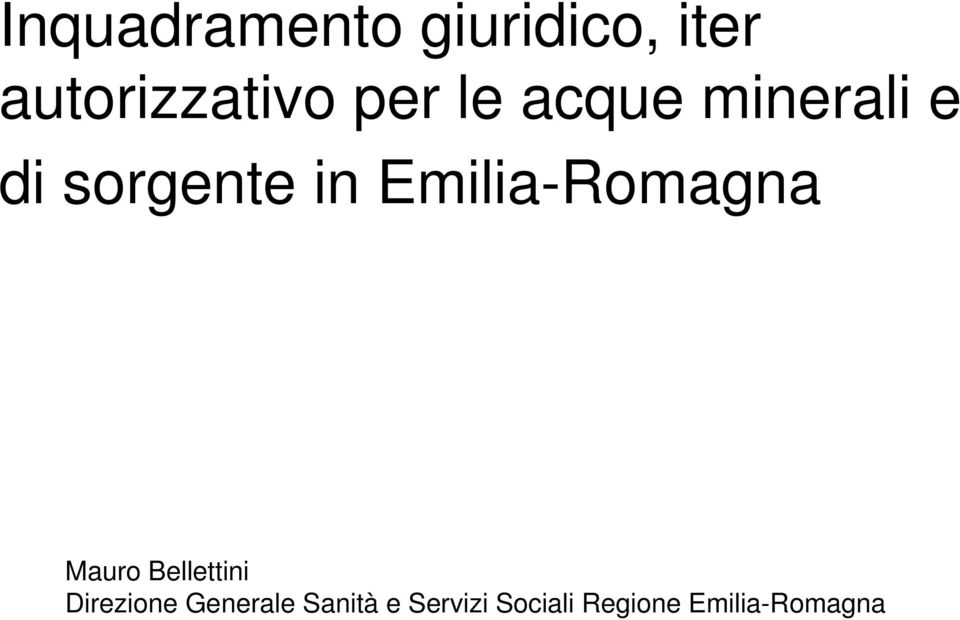 Emilia-Romagna Mauro Bellettini Direzione