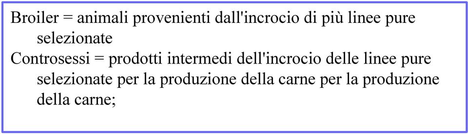 intermedi dell'incrocio delle linee pure selezionate