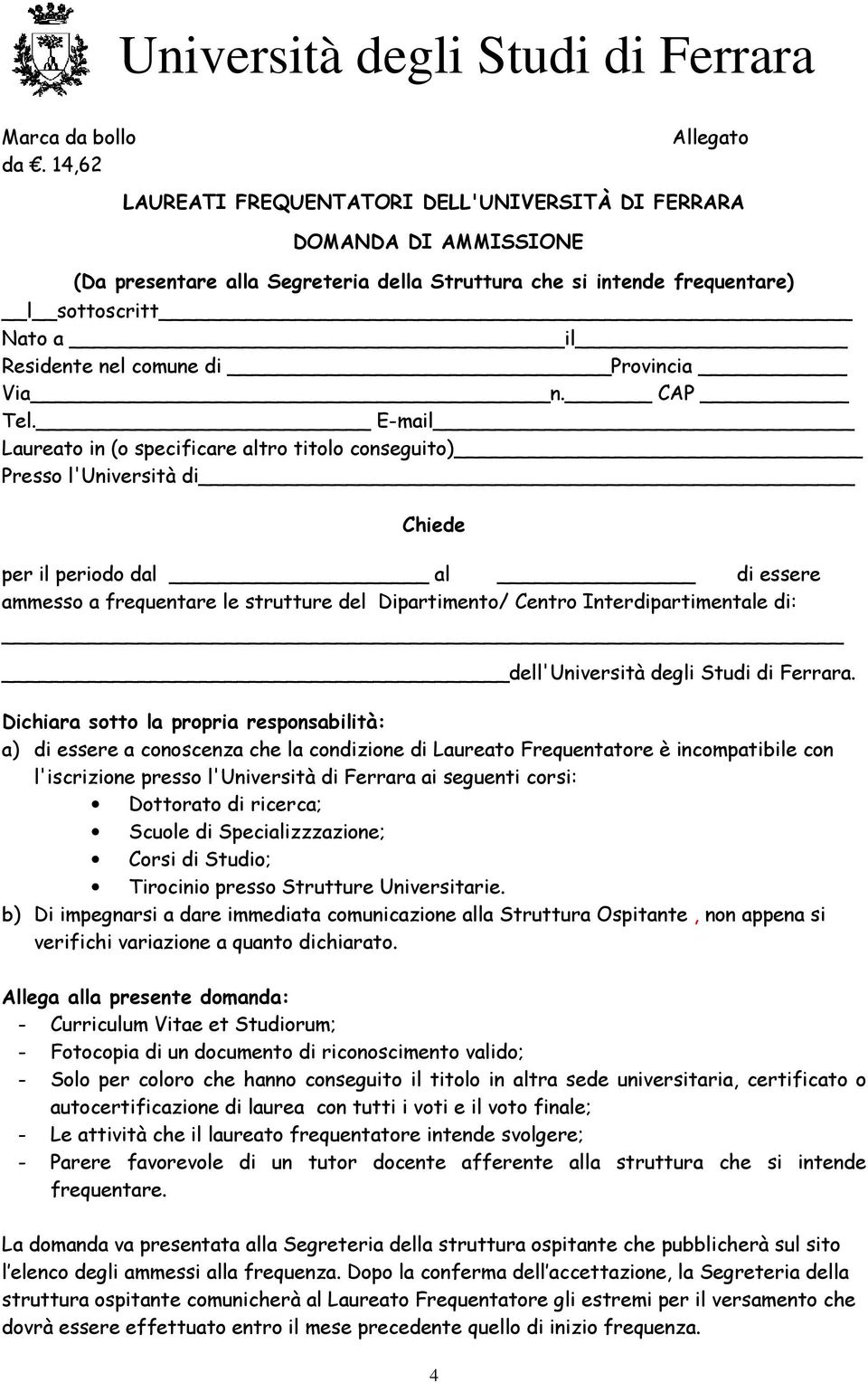 comune di Provincia Via n. CAP Tel.