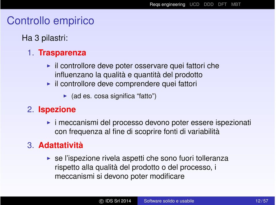 comprendere quei fattori 2. Ispezione (ad es.