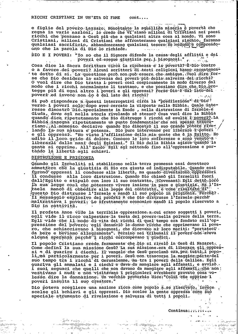 qualsias:! tesorol~v~dp!l~~~_~ Prend~ono che la parola di Oio 10 richicde _ ~ '' DD E POVER: 10 so che 11 Signore difende lacausa 'degli afflitti e dei ' ' po'j!tri ~de~~gue :gi!~;izia pe;:i!i~og!