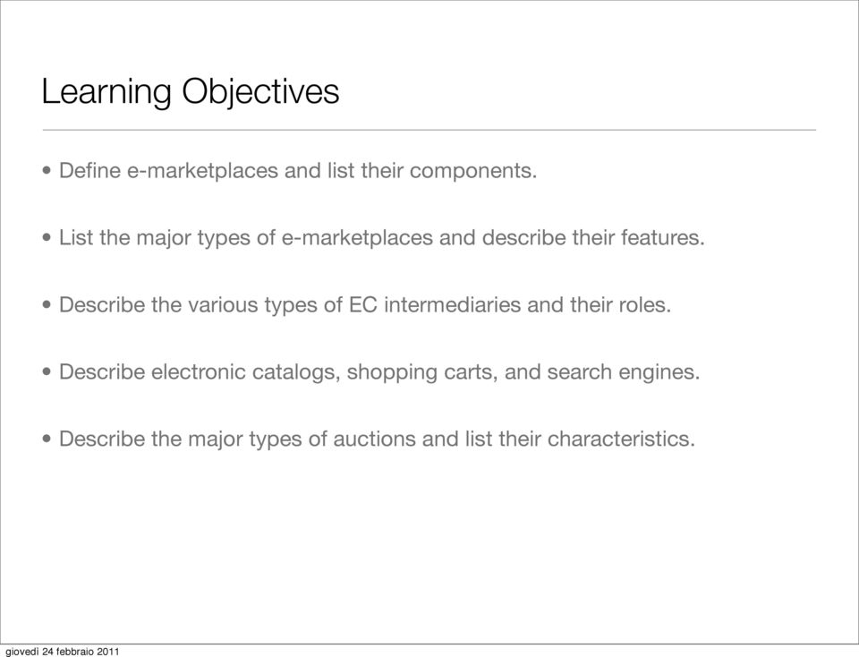 Describe the various types of EC intermediaries and their roles.