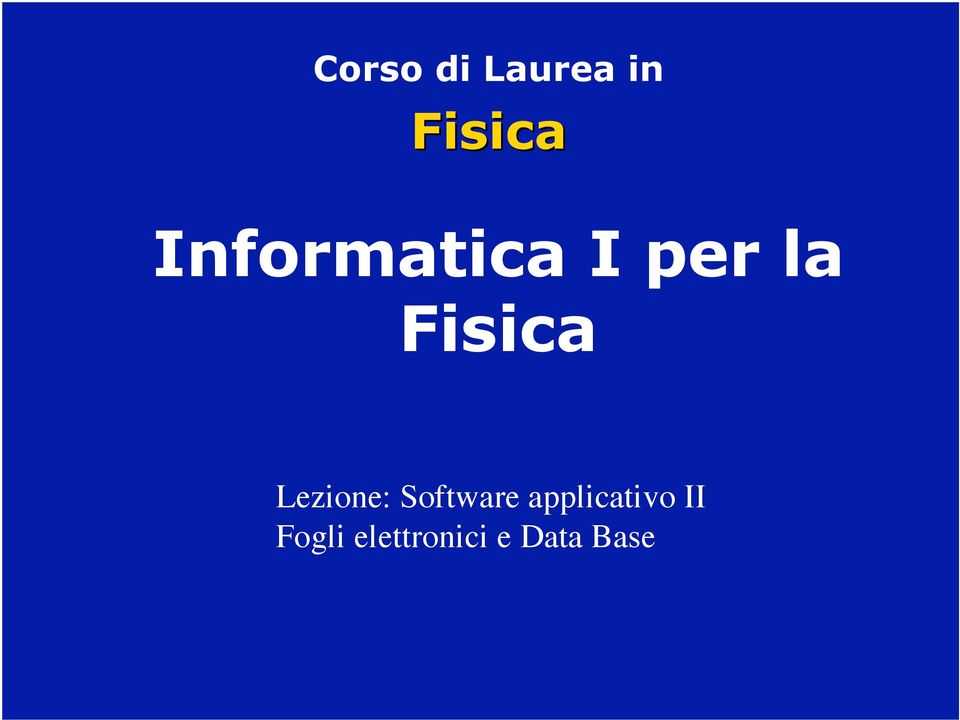 Lezione: Software