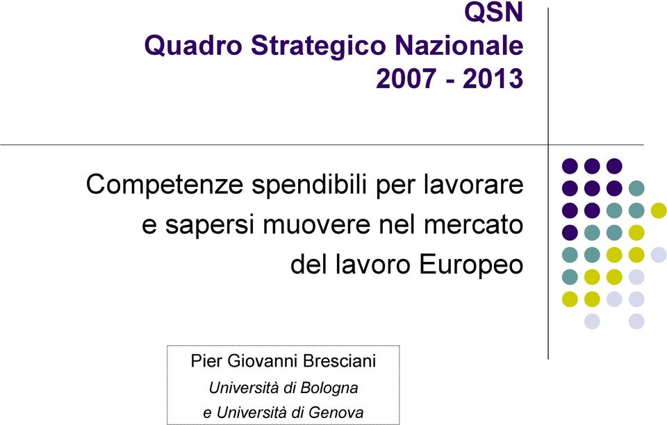 muovere nel mercato del lavoro Europeo Pier