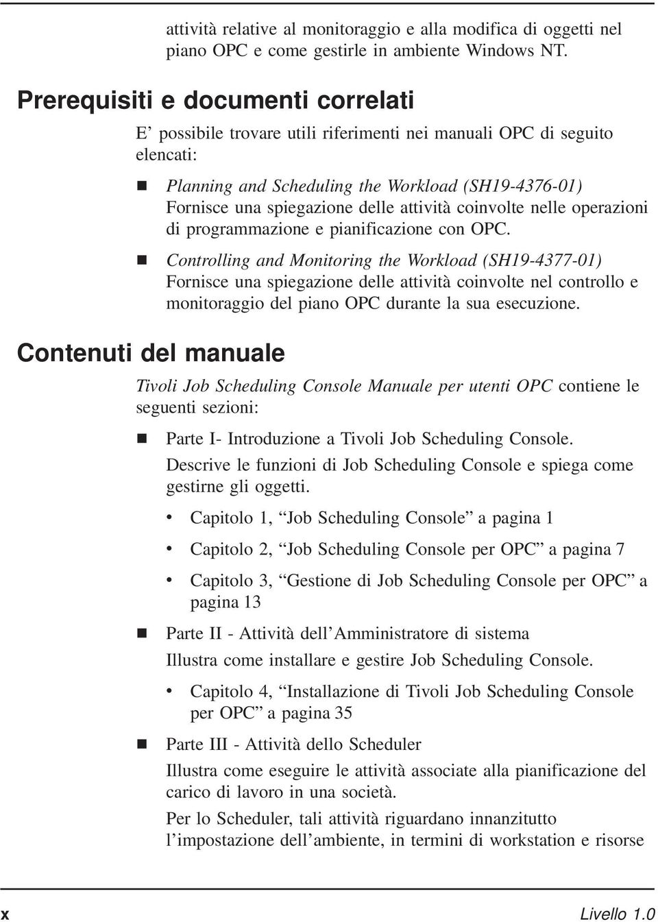 attività coinvolte nelle operazioni di programmazione e pianificazione con OPC.