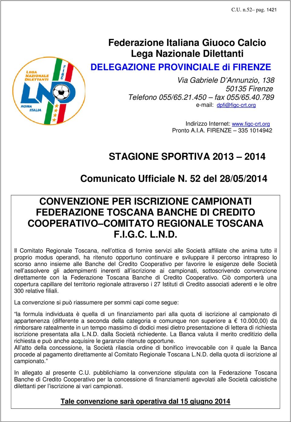 52 del 28/05/2014 CONVENZIONE PER ISCRIZIONE CAMPIONATI FEDE
