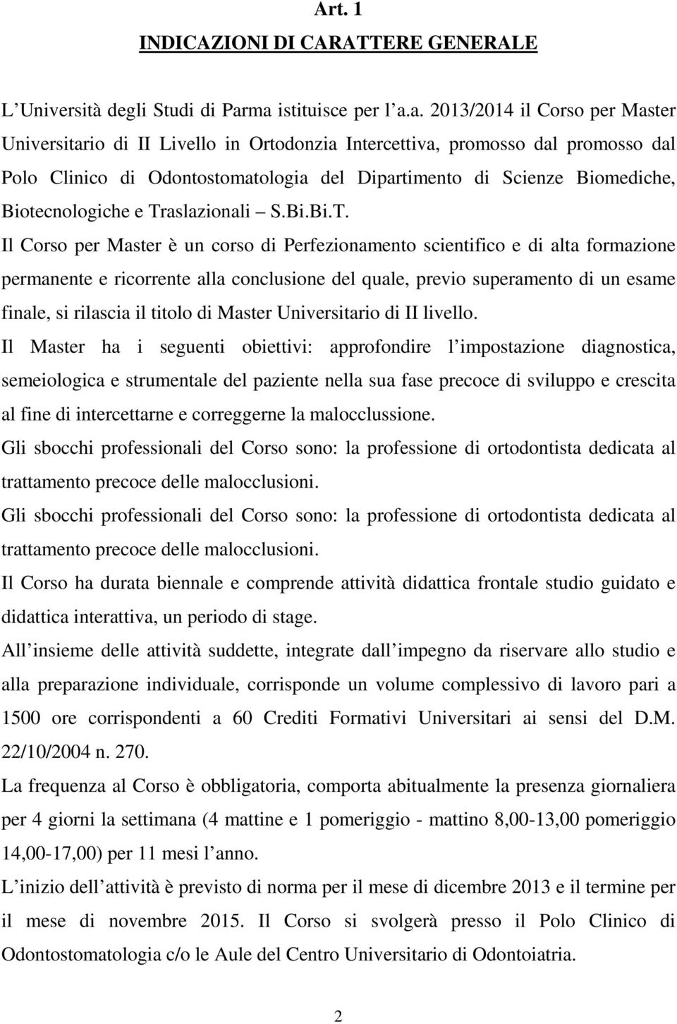 Biomediche, Biotecnologiche e Tr