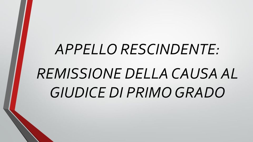 REMISSIONE DELLA