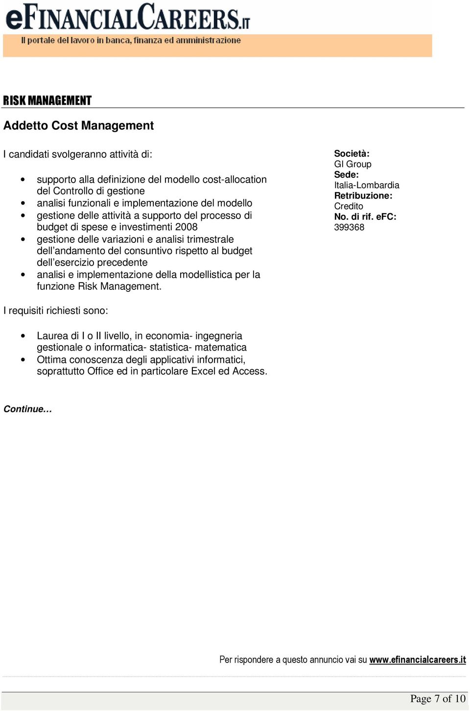 budget dell esercizio precedente analisi e implementazione della modellistica per la funzione Risk Management.