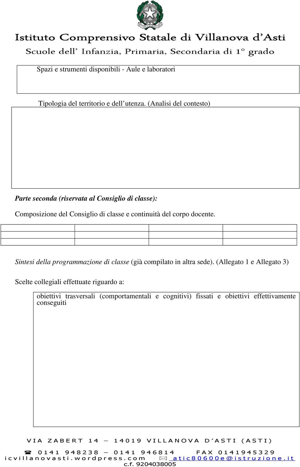 continuità del corpo docente. Sintesi della programmazione di classe (già compilato in altra sede).