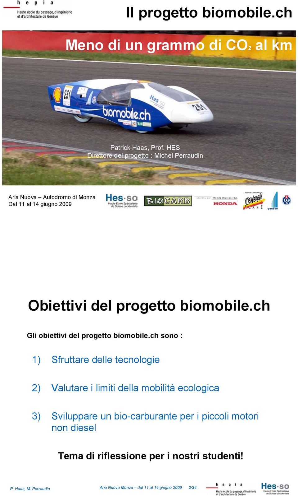 biomobile.ch Gli obiettivi del progetto biomobile.