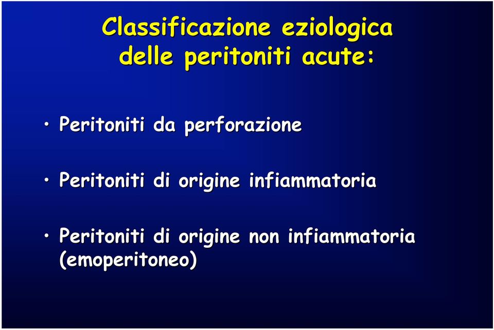 perforazione Peritoniti di origine