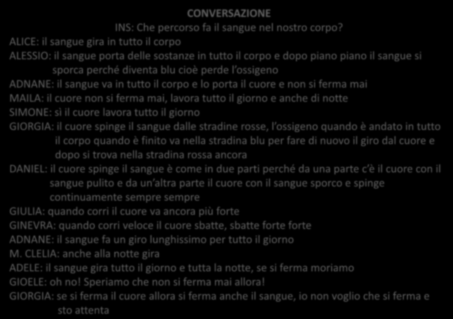 CONVERSAZIONE INS: Che percorso fa il sangue nel nostro corpo?