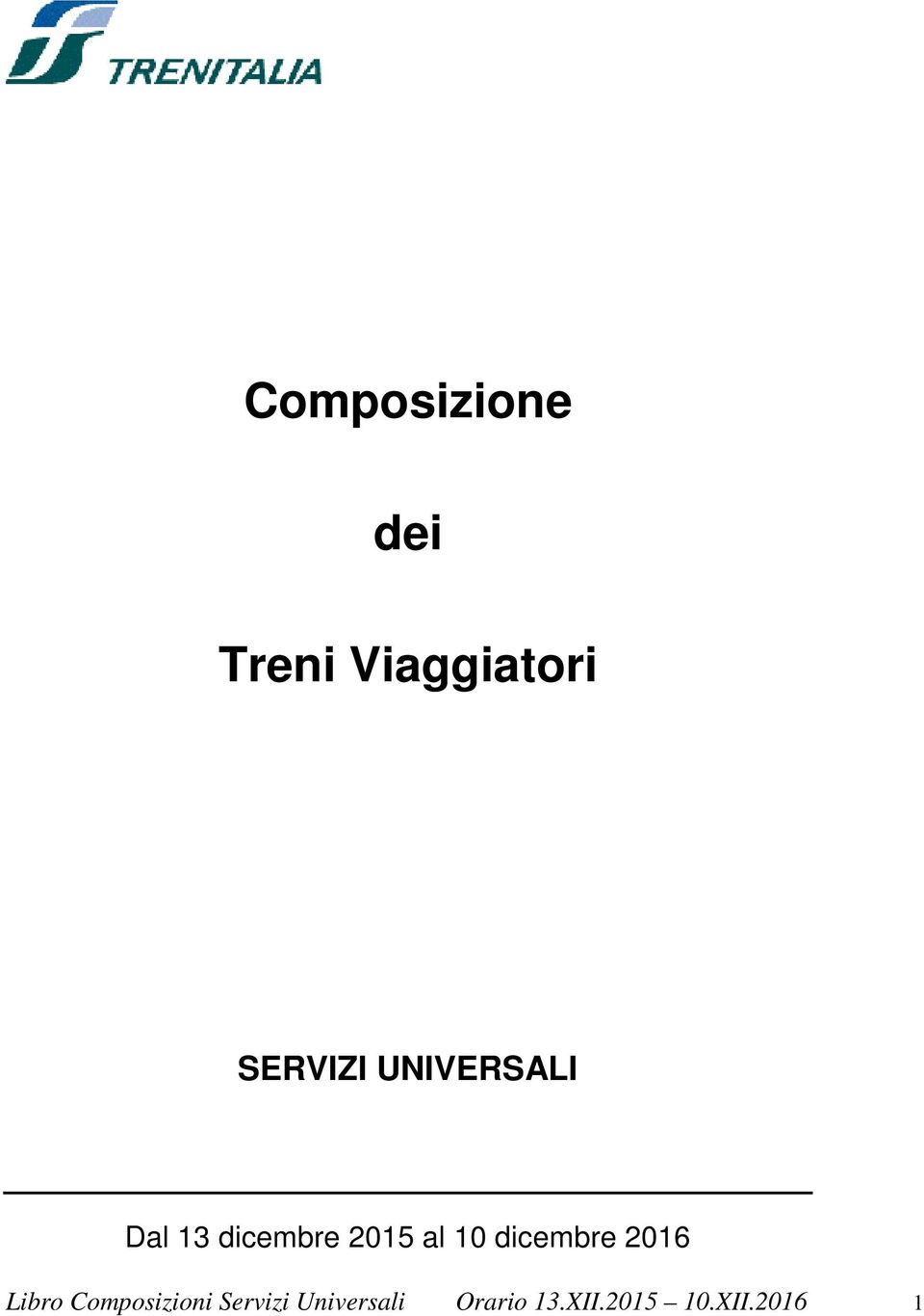 al 10 dicembre 2016 Libro Composizioni