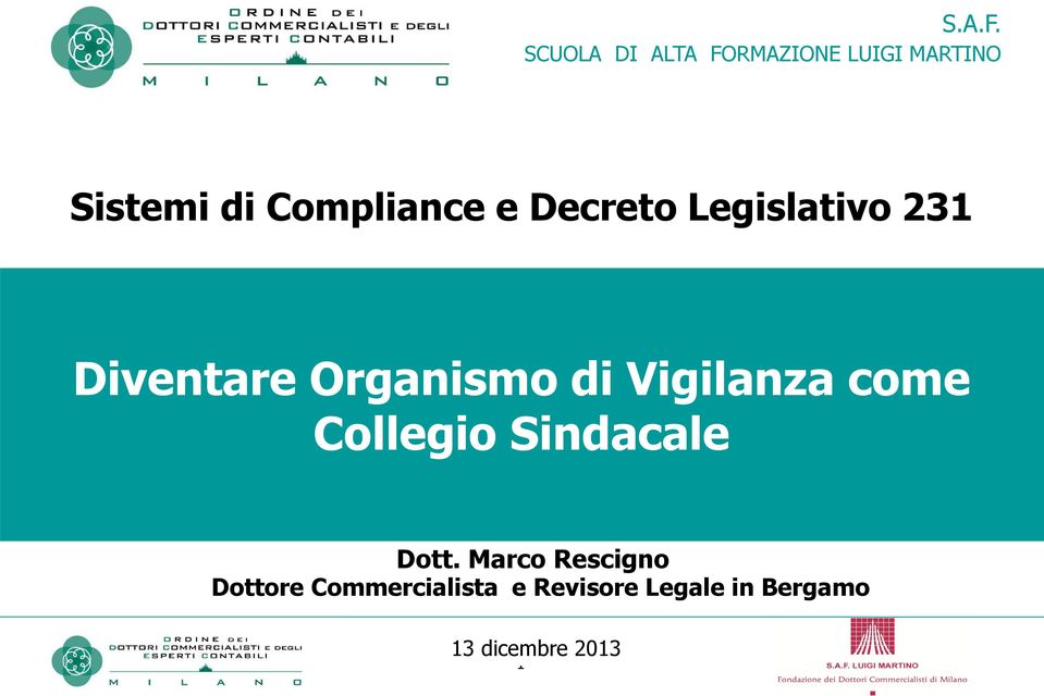 Compliance e Decreto Legislativo 231 Diventare Organismo di