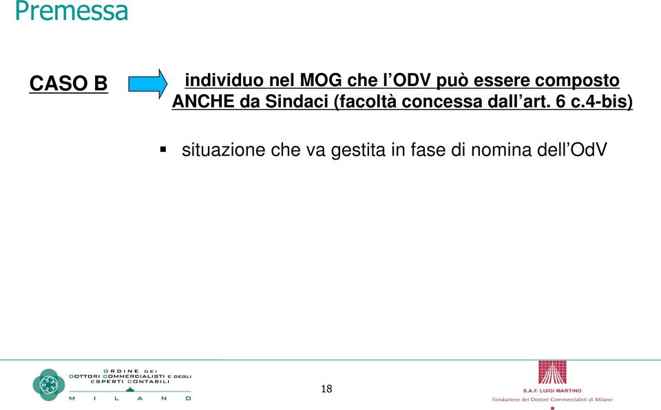 (facoltà concessa dall art. 6 c.