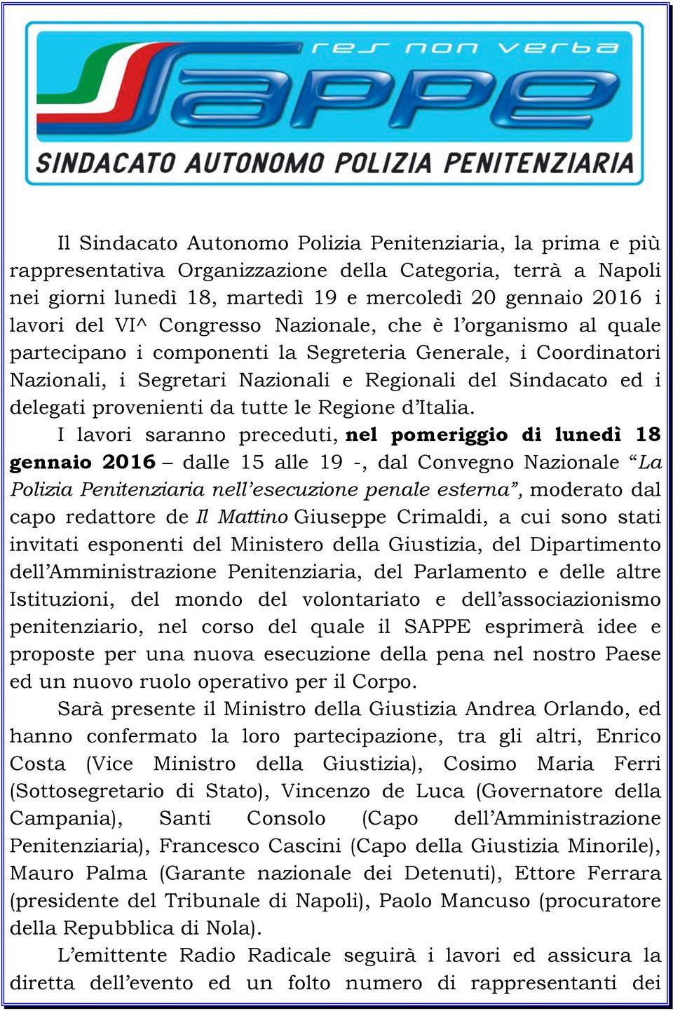 provenienti da tutte le Regione d Italia.