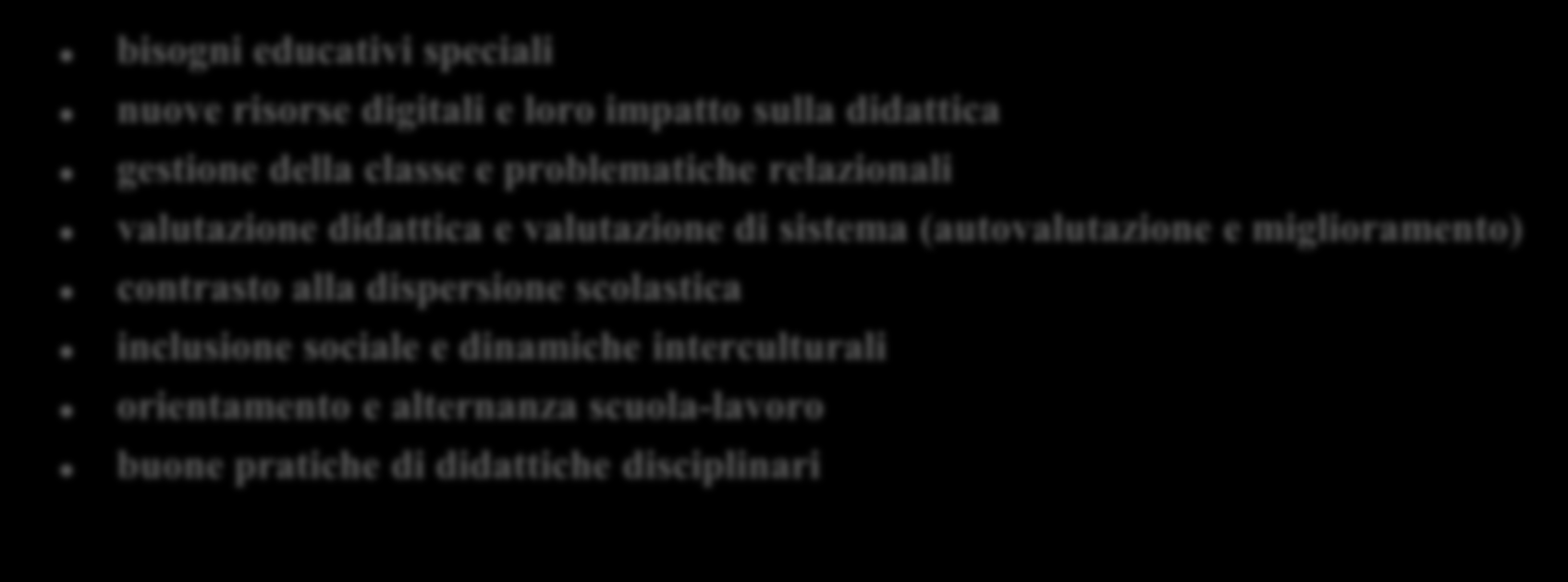 LABORATORI FORMATIVI 4 laboratori formativi di 3 ore ciascuno 12 ore OBIETTIVI POTENZIARE LE COMPETENZE TRASVERSALI APPROFONDIRE CONOSCENZE SPECIFICHE STIMOLARE LA CONDIVISIONE DI ESPERIENZE